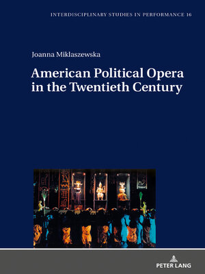 cover image of American Political Opera in the Twentieth Century